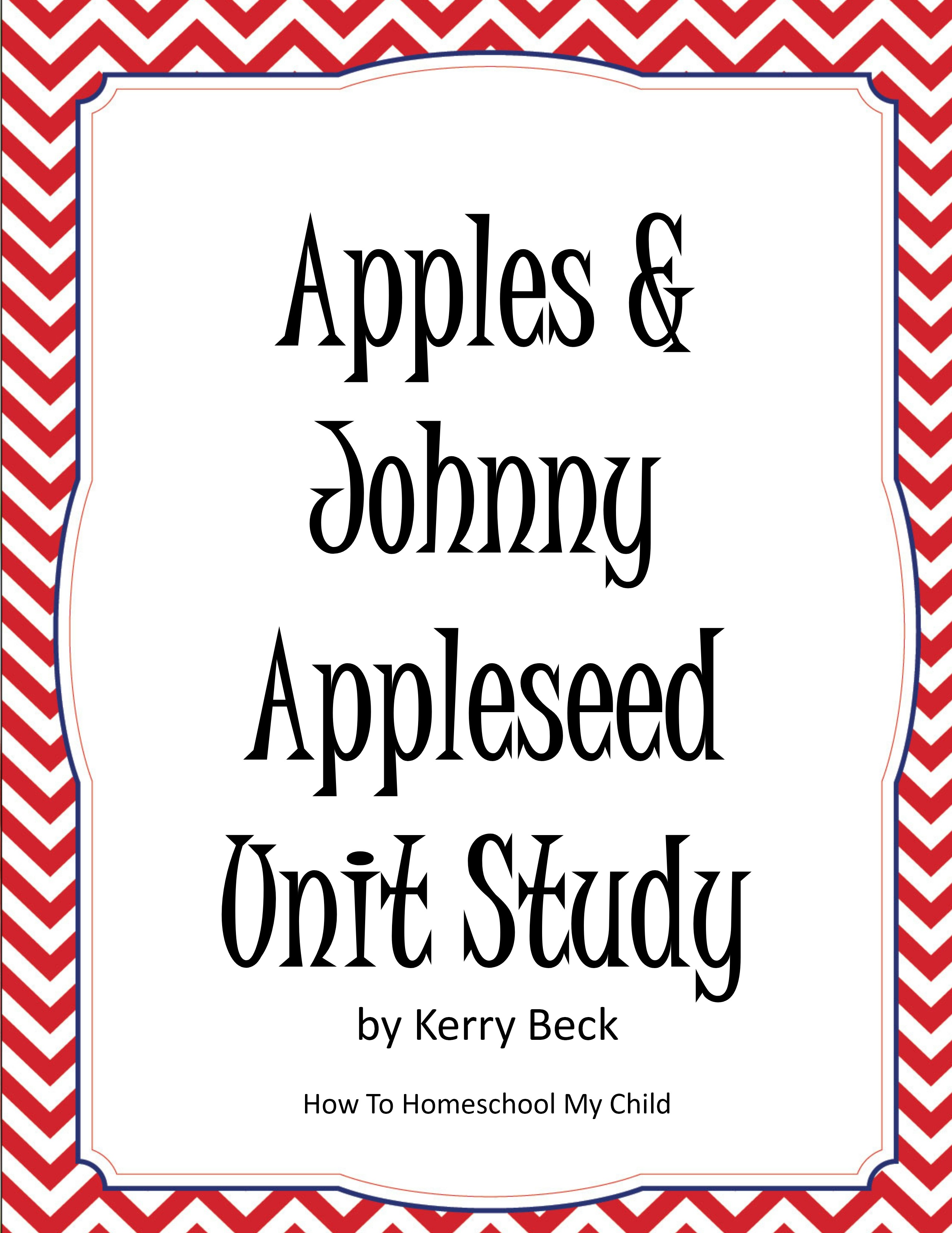 Apples & Johnny Appleseed Unit Study