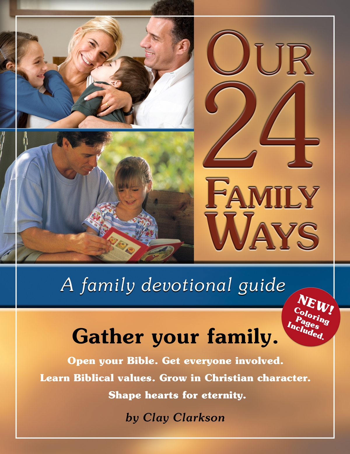 a family favorite: Our 24 Family Ways Wholeheart Ministries by Sally Clarkson, recommended by HowToHomeschoolMyChild.com