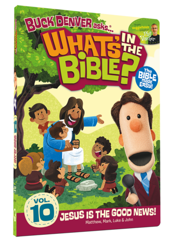 What's in the Bible - Jesus is the Good News Vol. 10