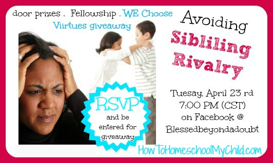 we choose virtues review & sibling rivalry facebook party from How to Homeschool My Child.com