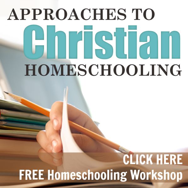 FREE workshop-7 approaches to Christian homeschooling | HowToHomeschoolMyChild.com