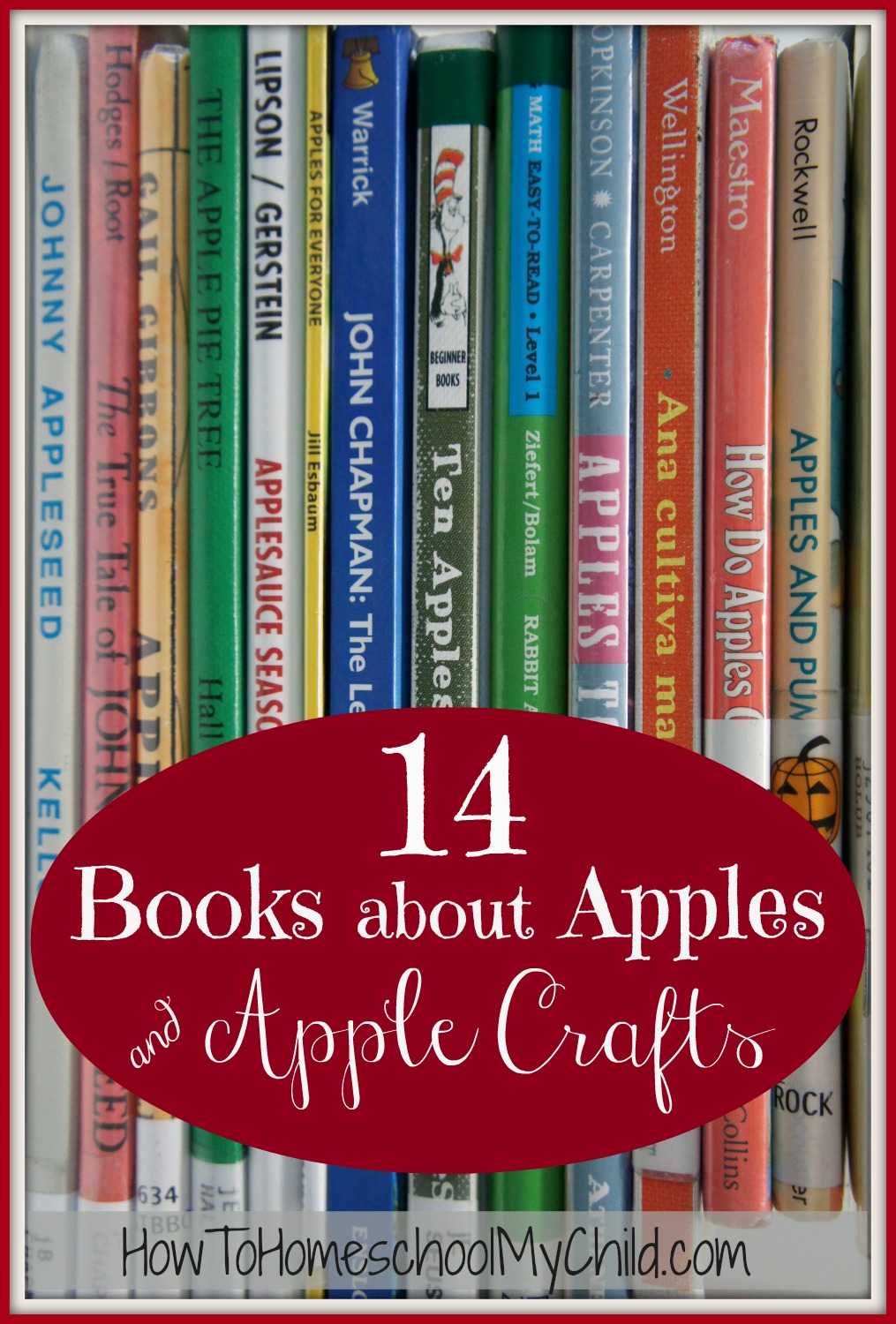 apple crafts from 14 books about apples | HowToHomeschoolMyChild.com