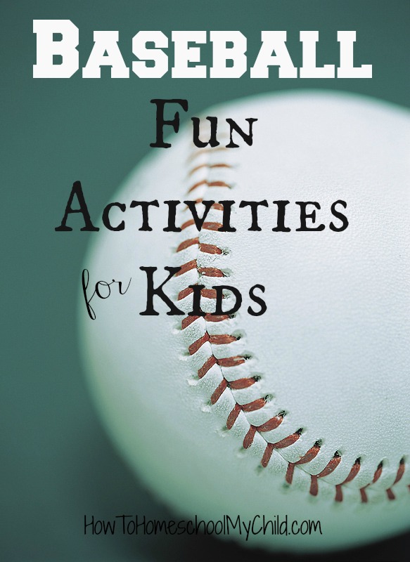 baseball fun activities for kids ~ HowToHomeschoolMyChild.com