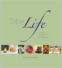 Table Life: Savoring the Hospitality of Jesus - Best Book of 2013  ~ Review from HowToHomeschoolMyChild.com