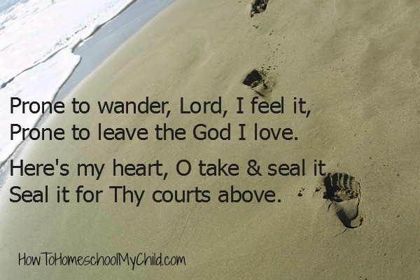 prone to wander, Lord I feel it