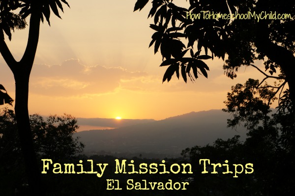 Sunset during our Outreach of Family Mission Trips El Salvador - HowToHomeschoolMyChild.com