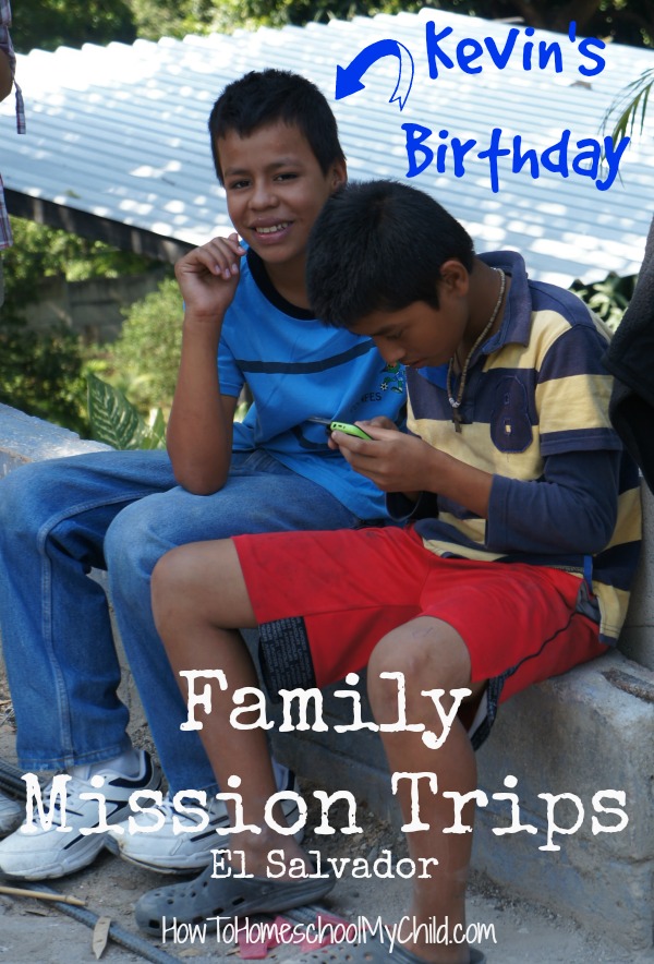 Family Mission Trips - Celebrating Birthdays from HowToHomeschoolMyChild.com