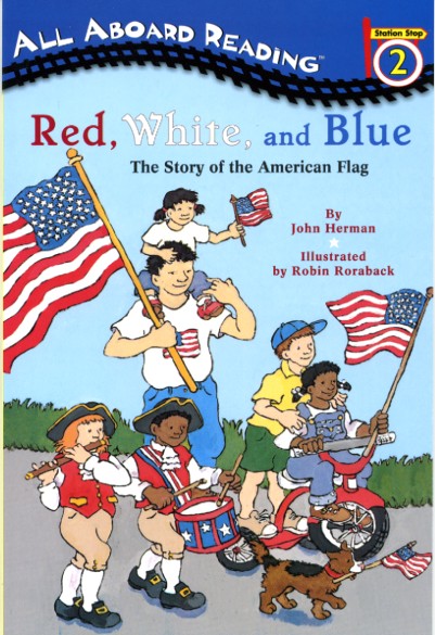 Red, White & Blue: Story of the American Flag ~ Flag Day activities for kids by HowToHomeschoolMyChild.com