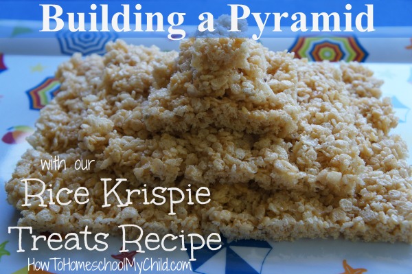 Building a Pyramid with our Rice Krispie Treats Recipe - from HowToHomeschoolMyChild.com