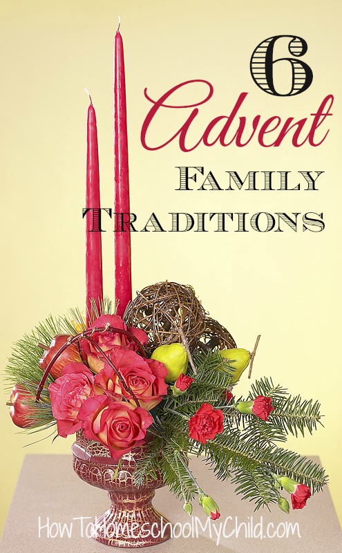 6 Advent Family Traditions & activities for kids from HowToHomeschoolMyChild.com