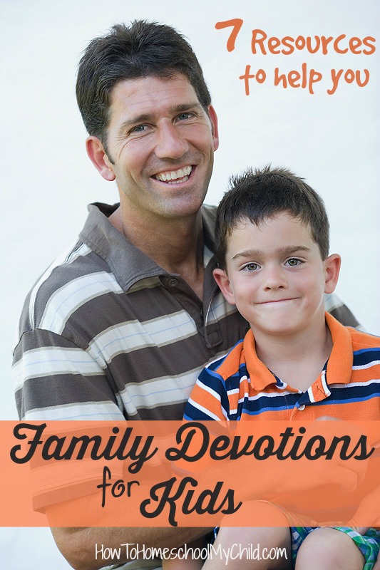 Get 7 resources for Family Devotions for Kids {Weekend Links} from HowToHomeschoolMyChild.com