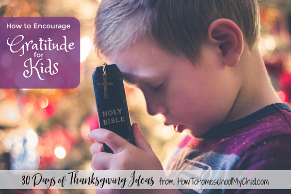 How to Encourate Gratitude for Kids