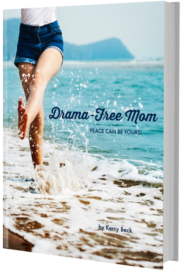 Drama-Free Mom ... Peace can be yours