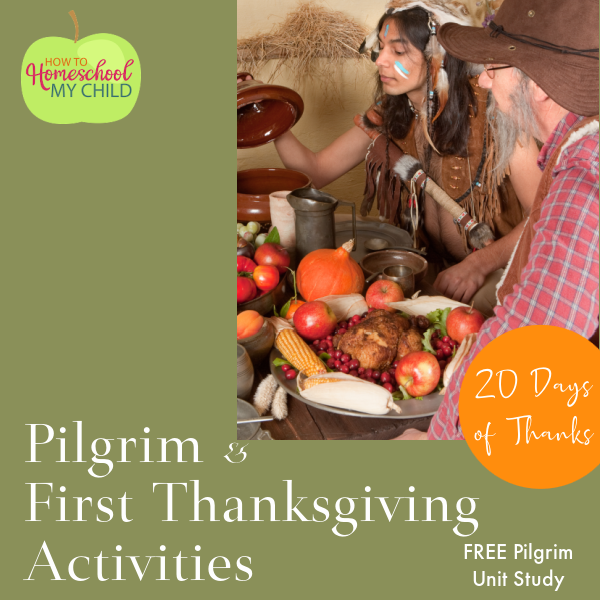 Pilgrim & first Thanksgiving activities
