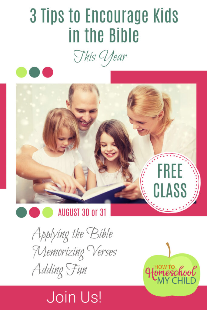 3 tips to encourage kids in the Bible - Free Class