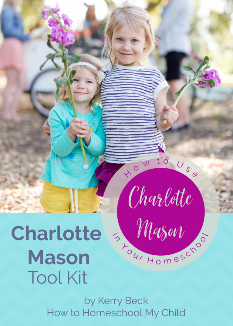 charlotte-mason-tool-kit-how-to-homeschool-my-child