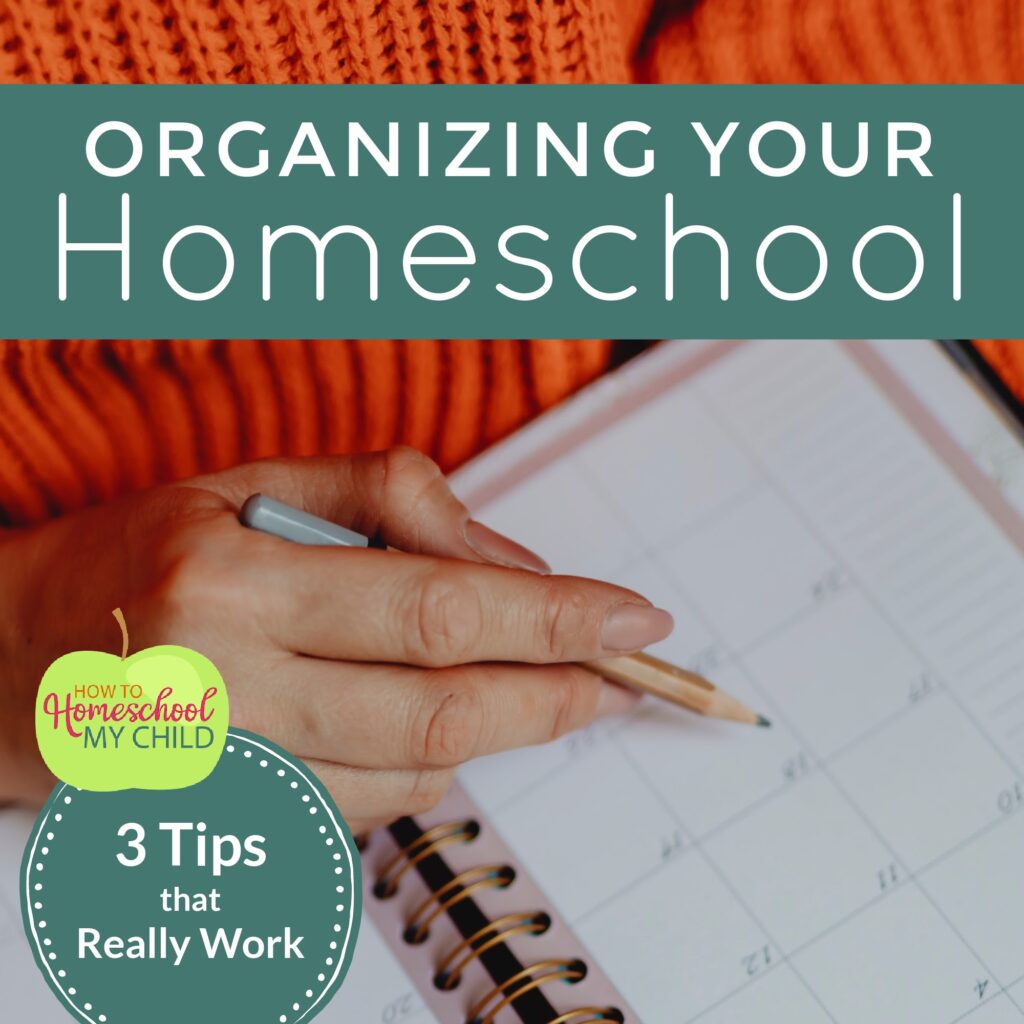 Organizing Your Homeschool